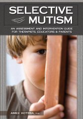 book_aimee_kotrba_selective_mutism_assesment_intervention_guide_167x240