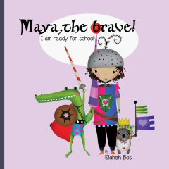 book_elaheh_bos_maya_the_brave_240x240